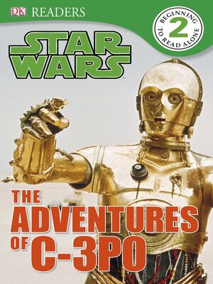 cover image of Star Wars: The Adventures of C-3PO